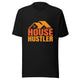 House Hustler - Unisex t-shirt