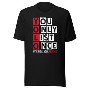 You Only List Once - Unisex t-shirt