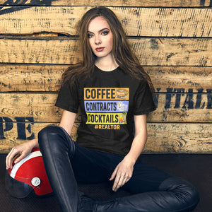 Coffee Contracts Cocktails #Realtor - Unisex t-shirt