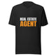 Real Estate Agent - Unisex t-shirt