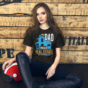 This Dad Sells Real Estate - Unisex t-shirt