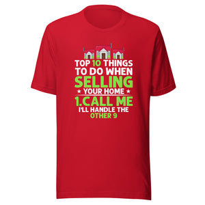 Top 10 Things To Do When Selling Your Home - Unisex t-shirt