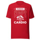 Running Comps Is My Cardio - Unisex t-shirt